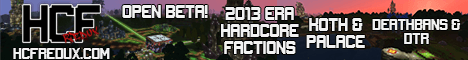 HCF Redux - 2013 Hardcore Factions Revival - HCFRedux.com banner