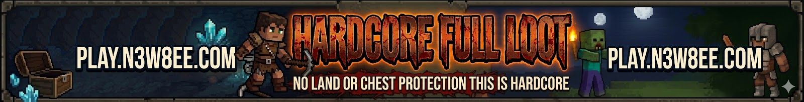 [AU] N3W8EEs SERVER | Hardcore Full Loot | Sydney Australia banner