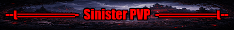 ◙ SINISTER PVP ◙ NO LAG|BRUTAL banner