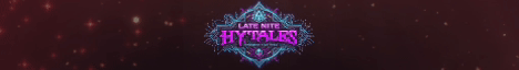 Late Nite Hytales banner